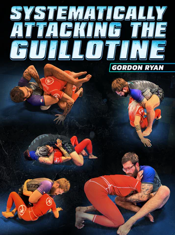 Systematically Attacking The Guillotine by Gordon Ryan