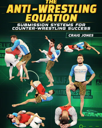 The Anti-Wrestling Equation by Craig Jones